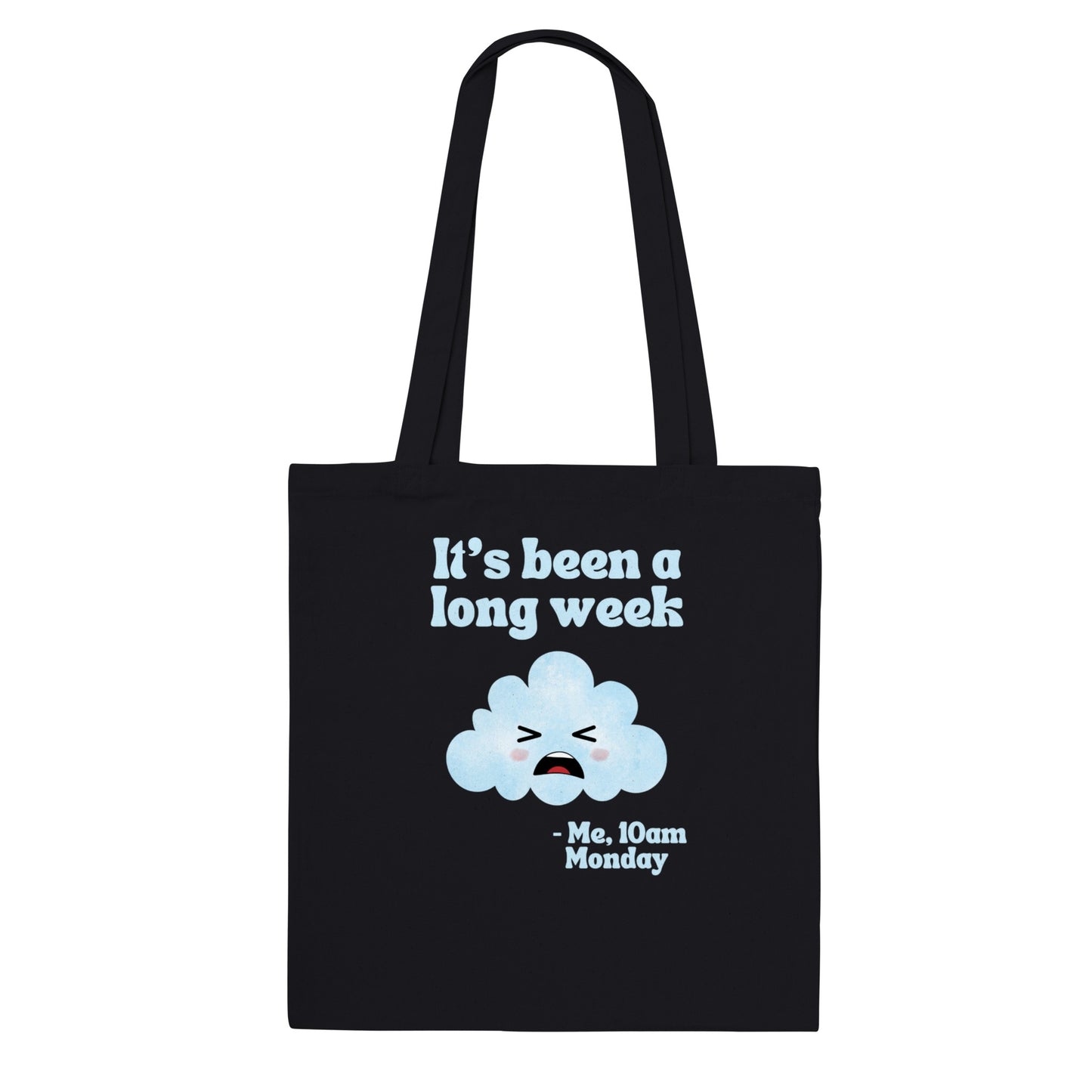 Long Week Classic Tote Bag