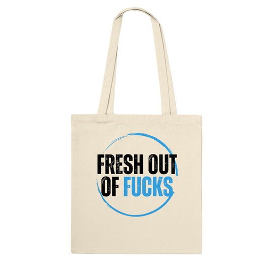 Fresh Out - Classic Tote Bag