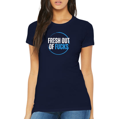 Fresh Out - Womens Crewneck T-shirt
