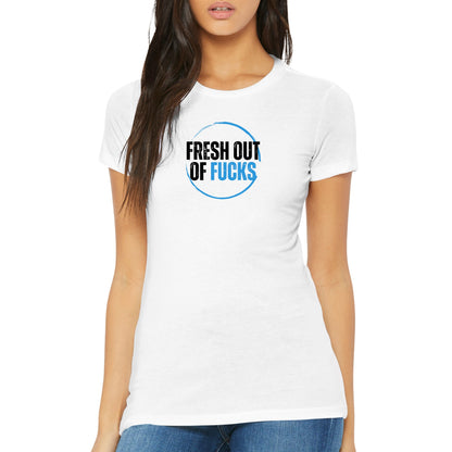 Fresh Out - Womens Crewneck T-shirt