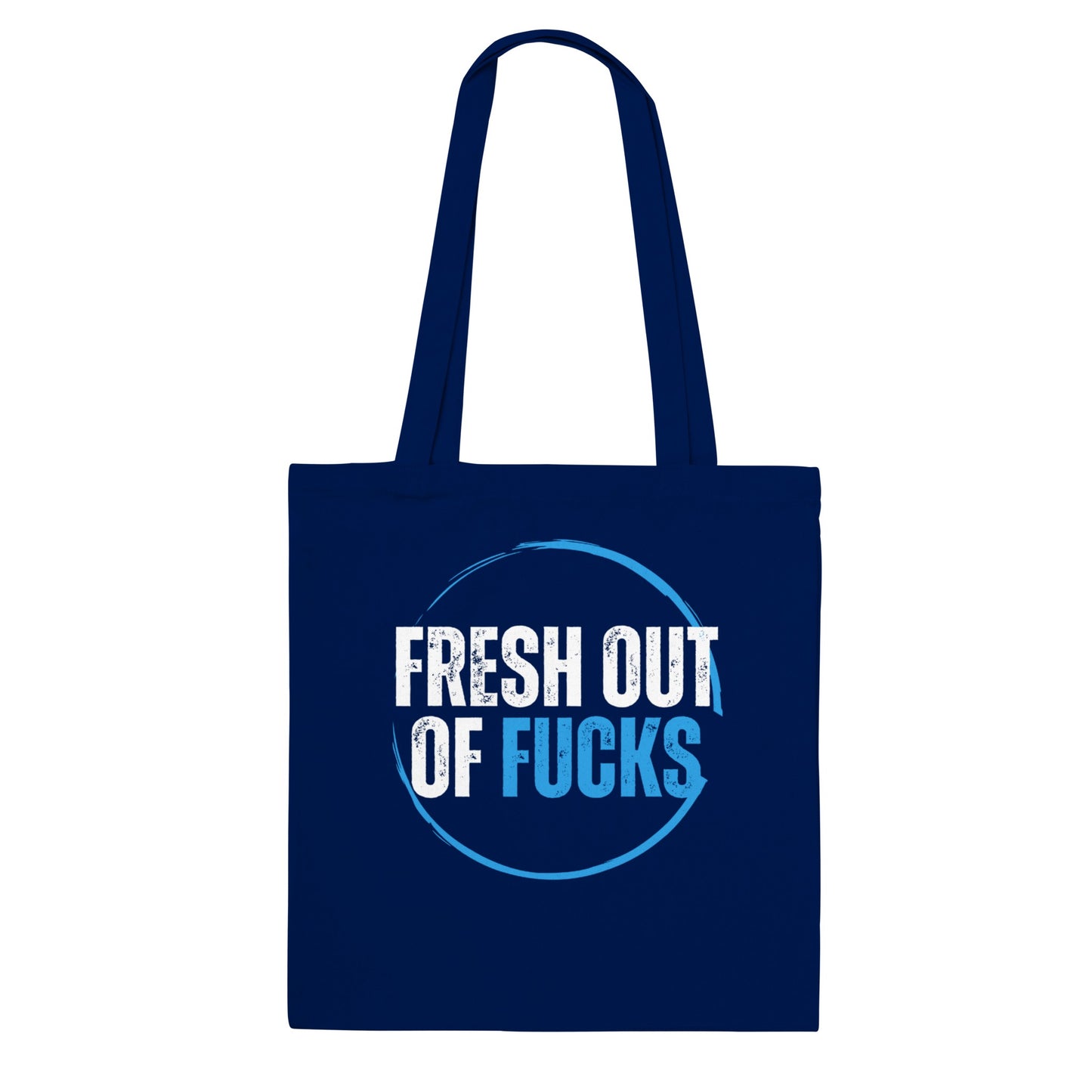 Fresh Out - Classic Tote Bag