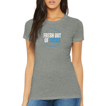 Fresh Out - Womens Crewneck T-shirt